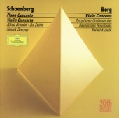 Schoenberg: Piano Concerto - Berg: Violin Concerto artwork