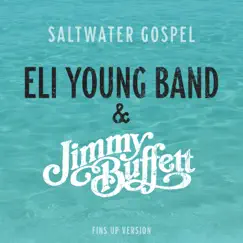 Saltwater Gospel (Fins Up Version) Song Lyrics