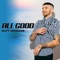 All Good - Matt LeGrand lyrics