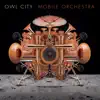Mobile Orchestra album lyrics, reviews, download