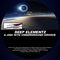 A Jedi Nite Underground Groove - Deep Elementz lyrics