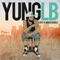 Yung Lb - Yung Lb lyrics