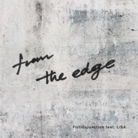 From The Edge Feat Lisa Single Fictionjunction Music Free Album Mp3 3kbps Download Hitmytrack