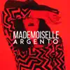 Stream & download Mademoiselle - Single