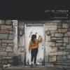 Let Me Through (feat. Jacob Early) - Single album lyrics, reviews, download