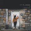 Let Me Through (feat. Jacob Early) - Single