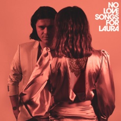 NO LOVE SONGS FOR LAURA cover art