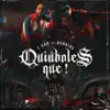 Quiúboles Que! - Single album lyrics, reviews, download