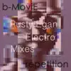 Electro Mixes - Single album lyrics, reviews, download