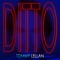 Ditto - Tommy Lellan lyrics