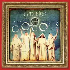 God Bless The Go-Go's (Deluxe Version) by The Go-Go's album reviews, ratings, credits