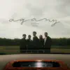 โปรดเถอะ (Agony) - Single album lyrics, reviews, download