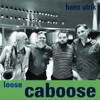 Loose Caboose - Single