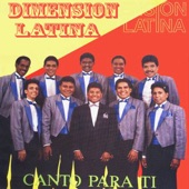Dimensión Latina - Canto Para Ti