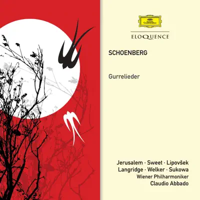 Schoenberg: Gurrelieder - Claudio Abbado Schoenberg: Gurrelieder - Claudio Abbado