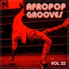 Afropop Grooves, Vol. 22