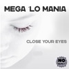 Close Your Eyes - EP