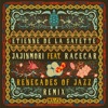 Jajinmori Renegades of Jazz Remix (Remix) - Single