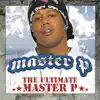The Ultimate Master P album lyrics, reviews, download