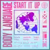 Start It Up (Remixes) album lyrics, reviews, download