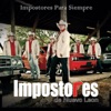 Impostores Para Siempre