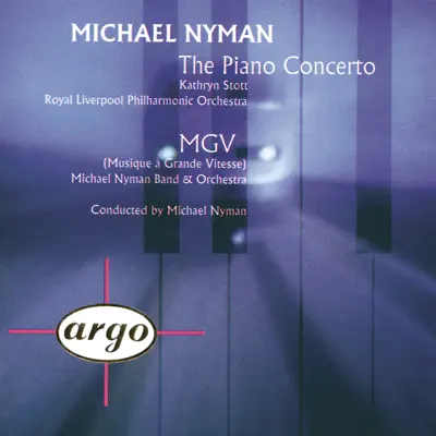 Nyman: The Piano Concerto / MGV - Royal Liverpool Philharmonic Orchestra Nyman: The Piano Concerto / MGV - Royal Liverpool Philharmonic Orchestra