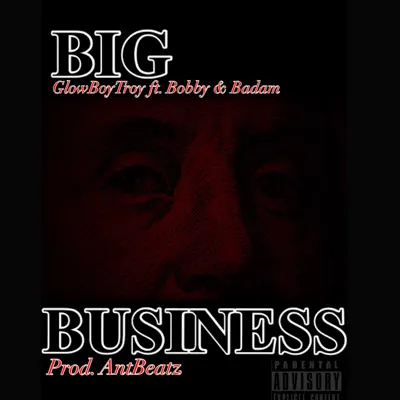 Big Business - Single - Bobby