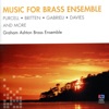 The Graham Ashton Brass Ensemble - Two Motets - Arr. Peter Maxwell Davies: 2. O vos omnes