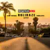 Holidaze (Freshcobar Remix) [feat. Young Sativa] - Single album lyrics, reviews, download