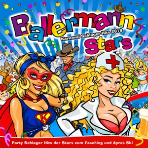 Ballermann Stars - Karneval Schlager Hits 2019 - Party Schlager Hits der Stars zum Fasching und Apres Ski