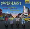 Superharps album lyrics, reviews, download