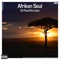 Afrikan Soul (Extended Mix) - DJ Face B & Lucan lyrics