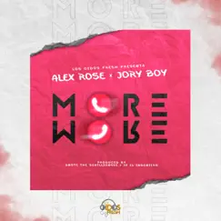 More More - Single by Alex Rose & Jory Boy album reviews, ratings, credits