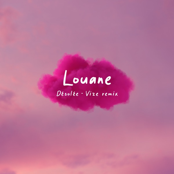 Louane  -  Désolée diffusé sur Digital 2 Radio 