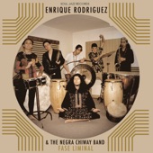 Soul Jazz Records Presents Enrique Rodríguez & the Negra Chiway Band: Fase Liminal artwork