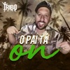 O Pai Ta On - Single