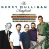 Gerry Mulligan Songbook (feat. Dean Johnson & Ron Vincent) album lyrics, reviews, download