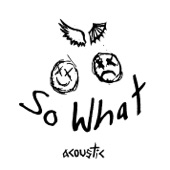 So What! (Acoustic) artwork