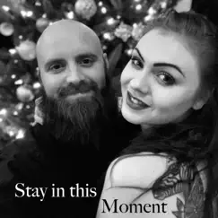 Stay in this moment (feat. John Stringer) - Single by Liv Camilla album reviews, ratings, credits