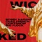 Wicked (feat. Chaz French, Lightshow & Big Flock) - Bobby Hagens lyrics