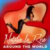 Around the World (feat. Fetty Wap) - Single album lyrics, reviews, download