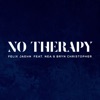 No Therapy (feat. Nea & Bryn Christopher) - Single