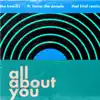 All About You (feat. Foster The People) [THAT KIND Remix] - Single album lyrics, reviews, download