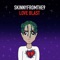Love Blast - Skinnyfromthe9 lyrics