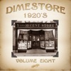 Dimestore 1920s, Vol. 8