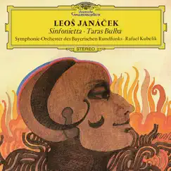 Janáček: Sinfonietta & Taras Bulba by Bavarian Radio Symphony Orchestra & Rafael Kubelik album reviews, ratings, credits