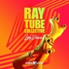 Raytube Collective - Lay Down