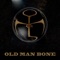 Arm and Hammer - Old Man Bone lyrics