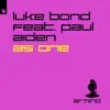 As One (feat. Paul Aiden) - Single album lyrics, reviews, download