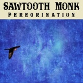 Sawtooth Monk - Borrowed Time